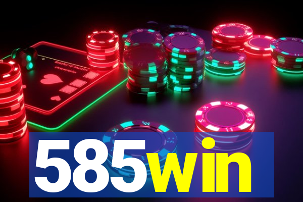 585win