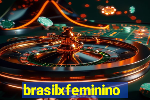 brasilxfeminino
