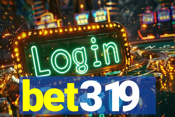 bet319