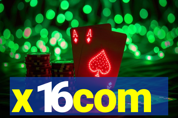 x16com