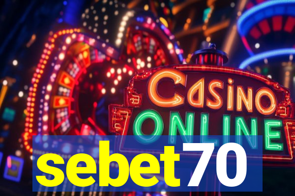 sebet70