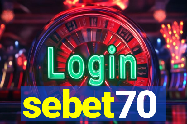 sebet70