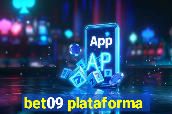 bet09 plataforma
