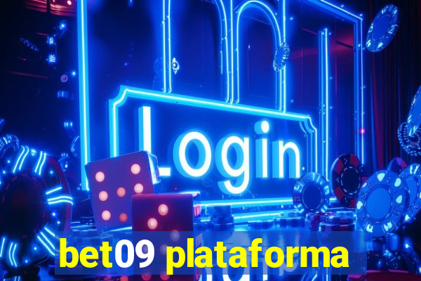 bet09 plataforma