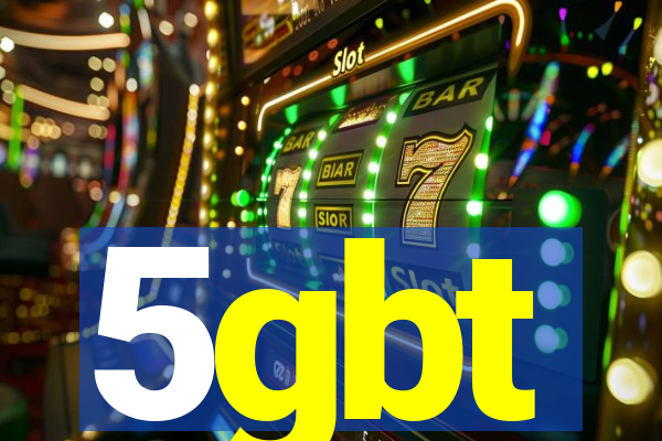 5gbt