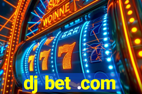 dj bet .com