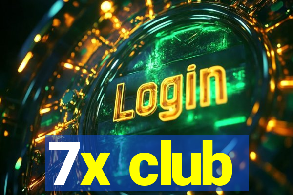 7x club