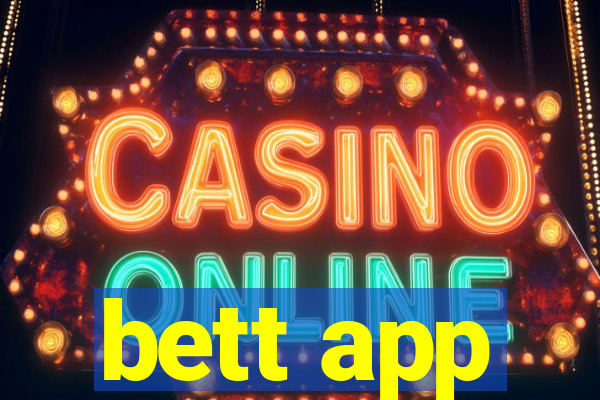 bett app