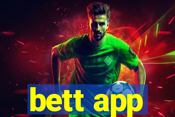 bett app