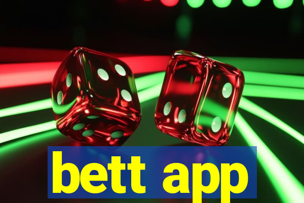 bett app