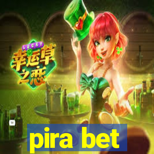 pira bet