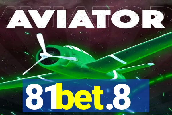 81bet.8