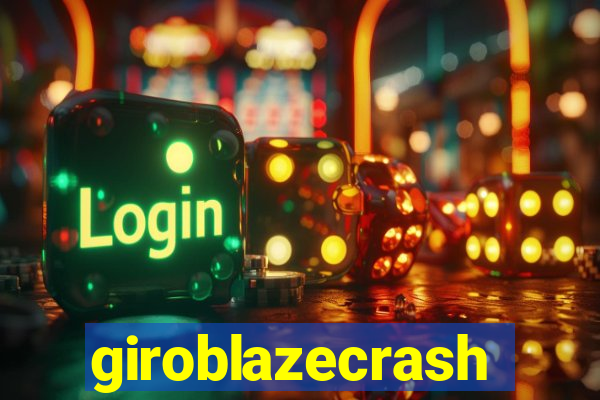 giroblazecrash