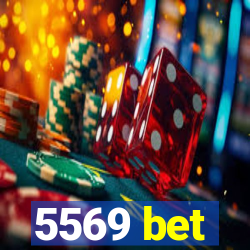 5569 bet