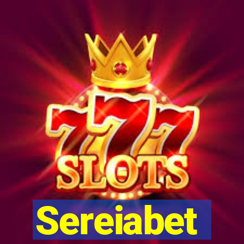 Sereiabet