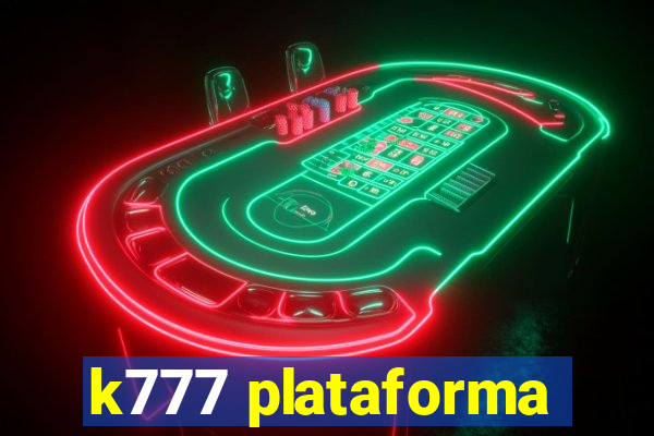 k777 plataforma