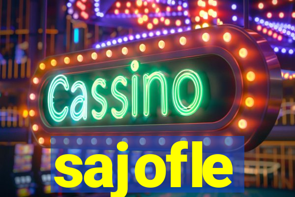 sajofle