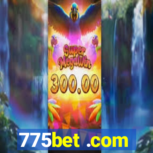 775bet .com