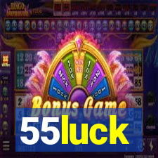 55luck