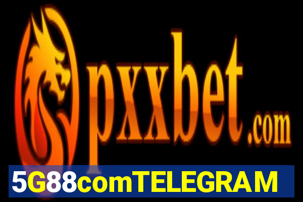 5G88comTELEGRAM