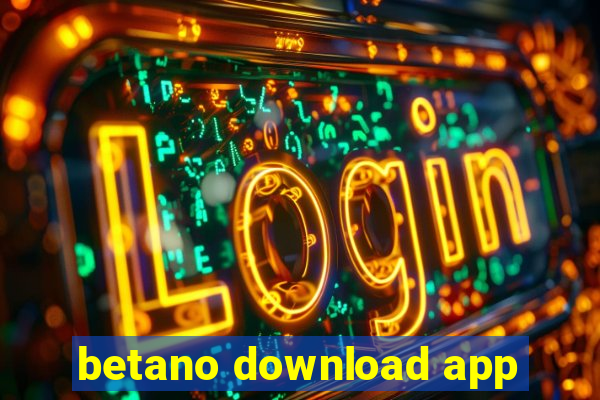 betano download app