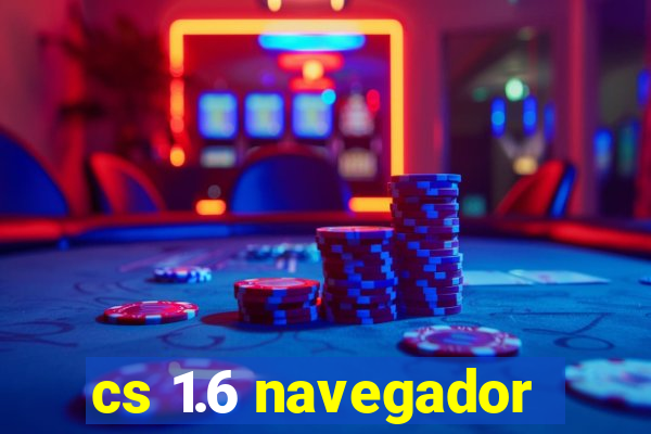 cs 1.6 navegador