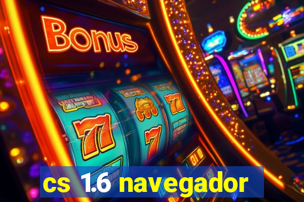 cs 1.6 navegador