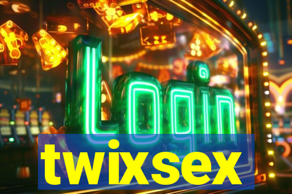 twixsex