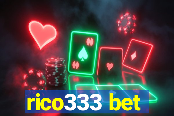 rico333 bet