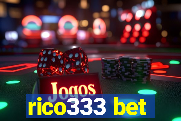 rico333 bet
