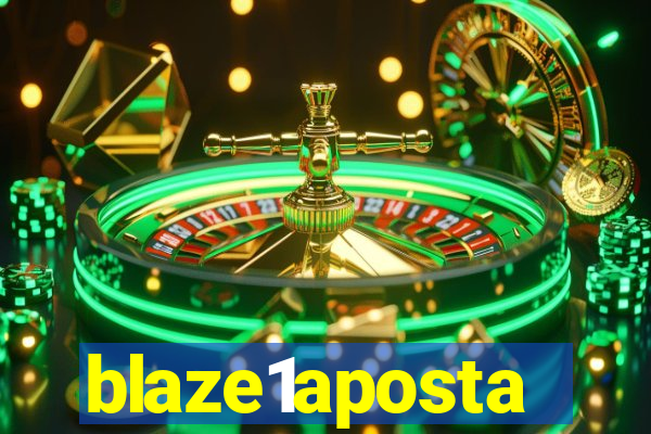blaze1aposta