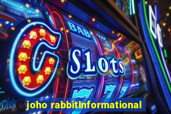joho rabbitInformational