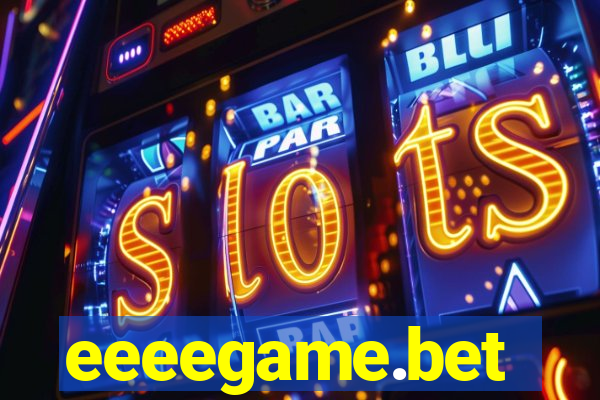 eeeegame.bet
