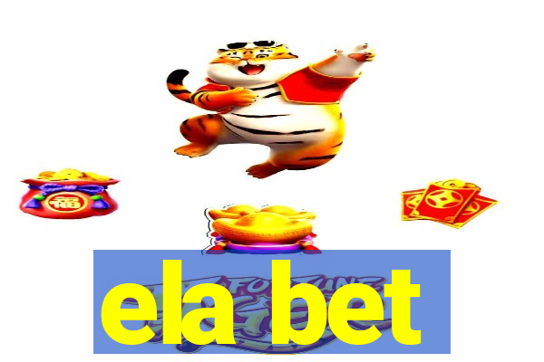 ela bet