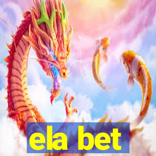 ela bet