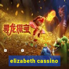 elizabeth cassino