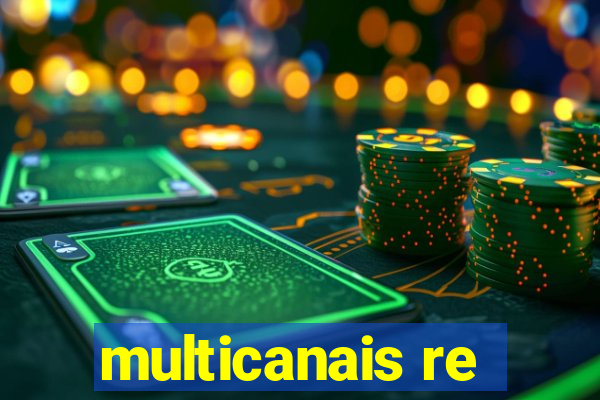 multicanais re