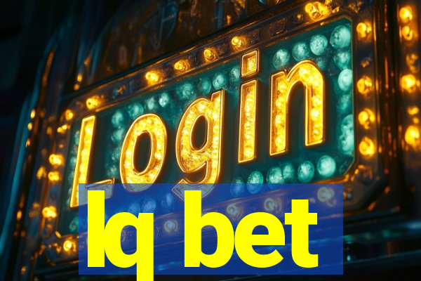 lq bet