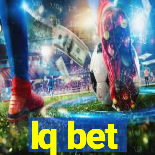 lq bet