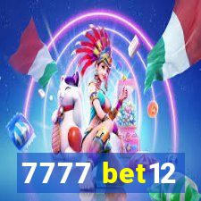 7777 bet12