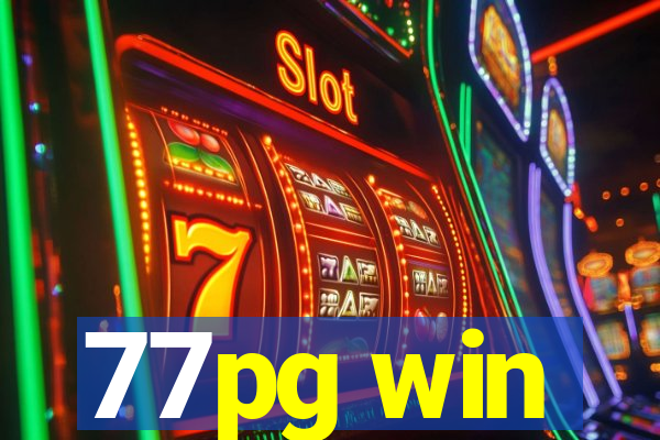 77pg win