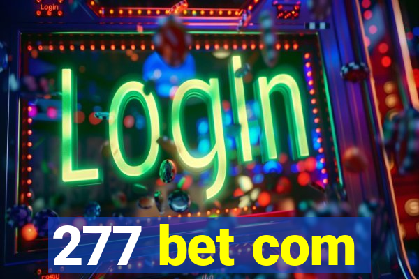 277 bet com