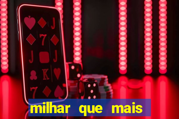 milhar que mais saiu na federal milhar que mais sai na federal 2024