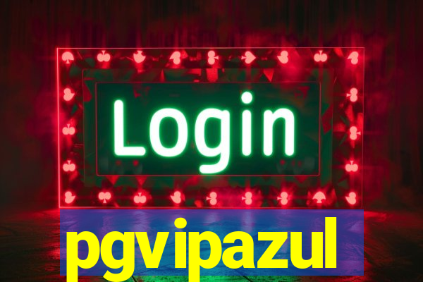 pgvipazul