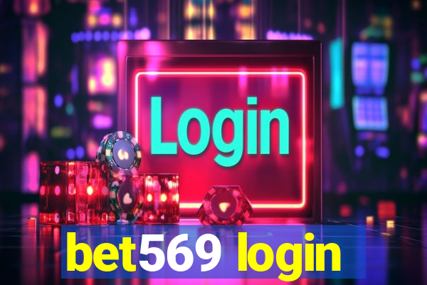 bet569 login