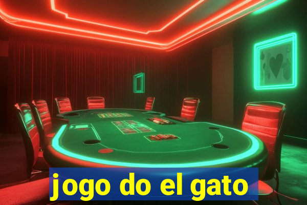 jogo do el gato