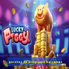 garotas de programa barreiras