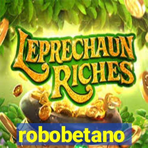 robobetano