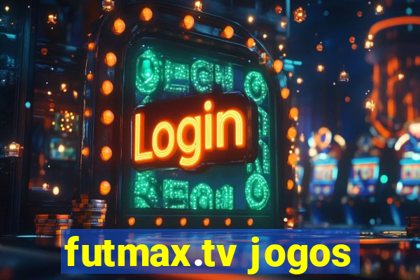 futmax.tv jogos