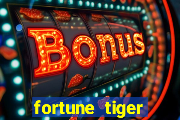 fortune tiger deposito de 5 reais